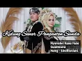Download Lagu KIDUNG SAWER PANGANTEN SUNDA,Suanteuna Neng : SilviRisviani.