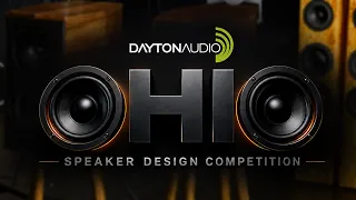 Ohio Speaker Design Competition 2026 - Dayton Custom Speaker Builds