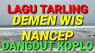 lagu tarling demen wis nancep dangdut koplo
