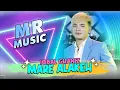 Download Lagu Iqbal Ghaniz - Mare Alakeh | MR Music  | Lagu Madura