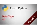 Python Tutorials 3 Data type - List