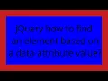 jQuery how to find an element based on a data-attribute value