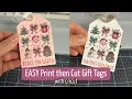 How to make print then cut gift tags with your Cricut