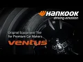 Hankook Tire Original Equipment Tire for Premium Car Makers