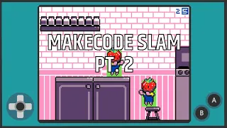 MakeCode Slam Pt 2 - MakeCode Arcade Advanced