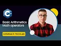 3 Getting Started with C Basic Arithmetic - Math Operators In C