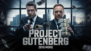 Project Gutenberg 2018 Chinese 4K Movie