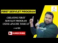 Creating First Servlet Program Using Apache Tomcat how to create Servlet program java hindi