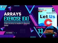 Let Us C Solutions C Programming How to Copy an Array to another array in Reverse Order Array