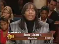 RICK JAMES ON JUDGE JOE BROWN