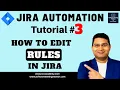 Jira Automation Tutorial - How to Edit Automation Rules in Jira