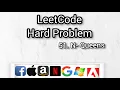 51 N-Queens LeetCode Hard Problem Backtracking Latest Amazon Interview Question