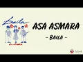Download Lagu Asa Asmara - Baila (Lirik Lagu) Download Lagu Asa Asmara - Baila (Lirik Lagu)