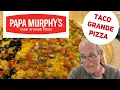 Papa Murphy s Taco Grande Pizza Take And Bake Pizza Food Review