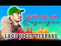Download Lagu DEWI DALAM KAYANGAN - MY SANAKY || LAGU DANGDUT REMIX ACARA PESTA TERBARU