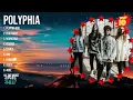 Polyphia 2024 Full Album ~ Polyphia 2024