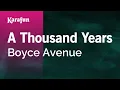 Download Lagu A Thousand Years - Boyce Avenue | Karaoke Version | KaraFun