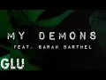 Download Lagu GLU - MY DEMONS ft. Sarah Barthel *OFFICIAL VIDEO*