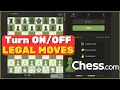 How to Turn Legal Moves Hints For Moves on Chess Com