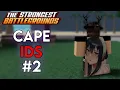 best 20 Cape IDs in The Strongest Battlegrounds