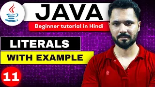 Java tutorial in Hindi for beginners Literals in java in Hindi Literals types in JAVA