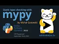 Static type checking with mypy Swiss Python Summit 2022
