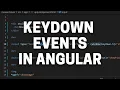 How to Detect if a Key has Been Pressed in Angular - Angular Tutorial Keydown Event