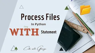 Process Files in Python Using Python WITH Statement File Handling for Beginners Part 1