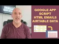 How to Send HTML Email from Google App Scripts Line by line code walk-thru