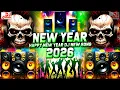 Lagu Happy New Year DJ New Song 2026 | Hard Bass DJ Sound Check | New Year Dj Song Competition Mix 2026
