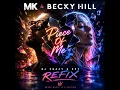 MK & Becky Hill - Piece Of Me DJ CRAZY G CPT refix