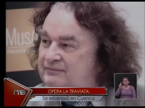 Ópera La Traviata, se estrenará en Cuenca