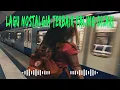 Download Lagu LAGU NOSTALGIA TERBAIK PALING DICARI - MUSIK TEMAN PERJALANAN BUS MALAM MP3