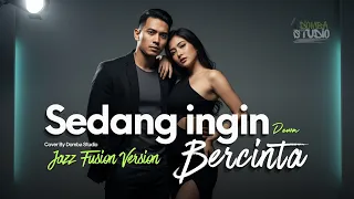  sedang ingin bercinta dewa 19 jazz fusion version cover domba studio