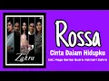 Download Lagu Rossa - Cinta Dalam Hidupku | Ost. Mega Series Suara Hati Istri