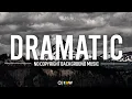 Download Lagu Free Dramatic Background Music No Copyright || Royalty Free Dramatic Background Music || EMW