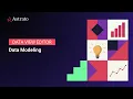Data View Editor Data Modeling