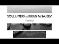 Download Lagu Soul Lifters vs Kiran M Sajeev - Pavitra