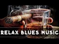 Lagu Relaxing Slow Blues || A Soulful Instrumental Playlist for Unwinding After a Long Day