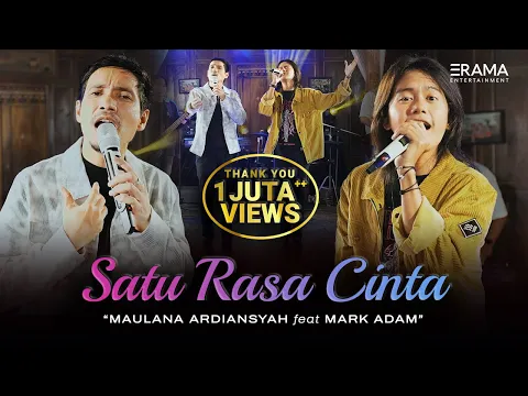 Download MP3 Satu Rasa Cinta - Mark Adam Ft.Maulana Ardiansyah || JANGAN TANYA BAGAIMANA ESOK