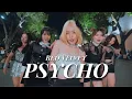 Download Lagu [KPOP IN PUBLIC CHALLENGE] Red Velvet (레드벨벳) – 'Psycho' Dance Cover By M.S Crew from VIETNAM