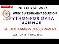 NPTEL Python for Data Science Assignment 2 Solution Week 2 Solution Get 100 marks Jan 2026