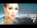 Download Lagu VOCAL TRANCE CLASSICS 2020 [FULL ALBUM]