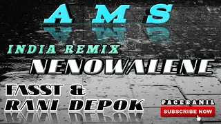 Download INDIA REMIX NENOWALENE MP3