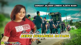 Download TERBARU ALDEVA MUSIK.JOB TERAHIR SEBELUM MENYAMBUT BULAN PUASA.BENCI KUSANGKA SAYANG MP3