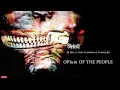 Download Lagu Slipknot - Opium of the People (Audio)