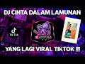 Download Lagu DJ CINTA DALAM LAMUNAN - KANGEN BAND VIRAL TIKTOK FULL BASS REMIX TERBARU 2022