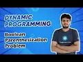 Boolean Parenthesization - Dynamic Programming