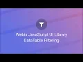 Webix JavaScript UI Library DataTable Filtering