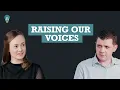 Raising our Voices - Bill and Hannah Baker
